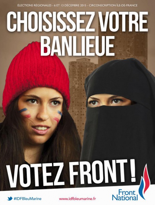 Propaganda electoral del Frente Nacional (Francia) en el que se lee "Elige tu periferia".