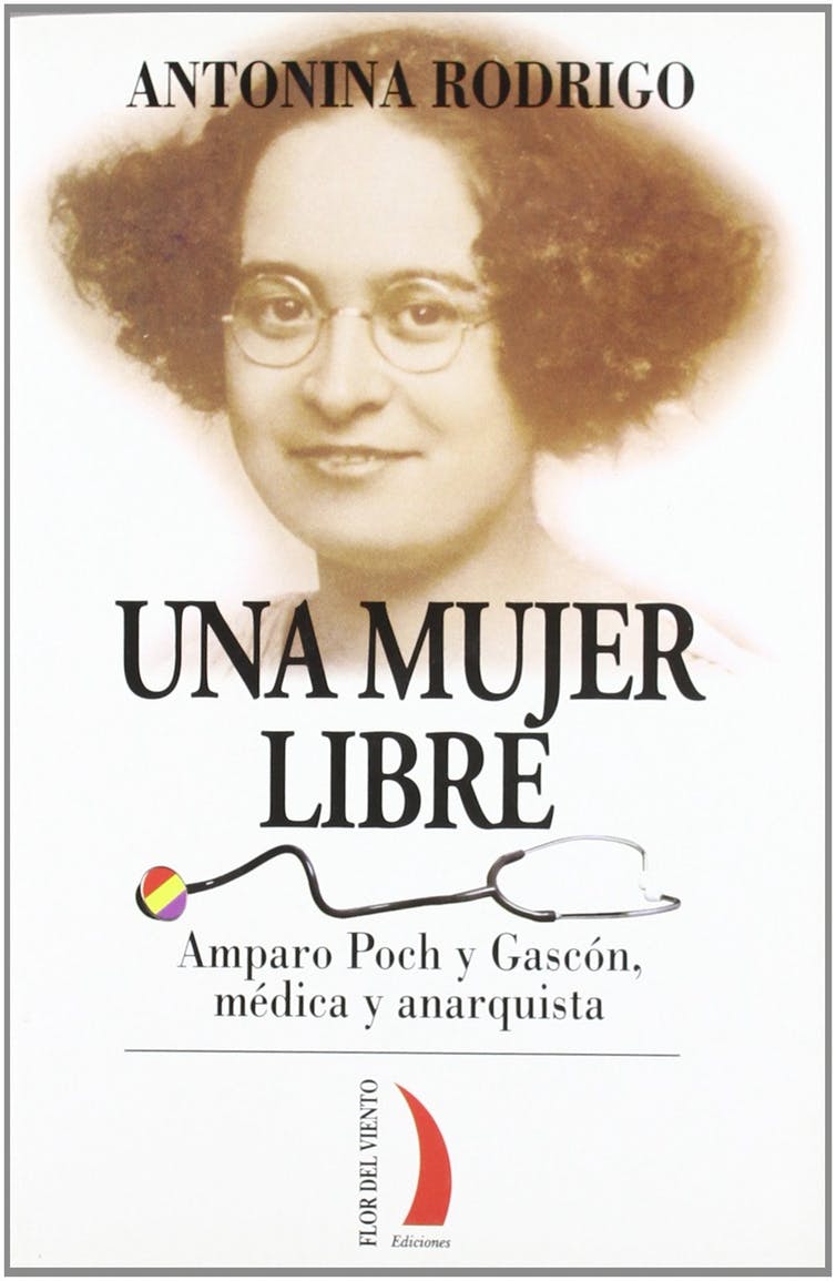 Portada del libro 'Una mujer libre: Amparo Poch y Gascón, médica y anarquista'